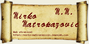 Mirko Matropazović vizit kartica